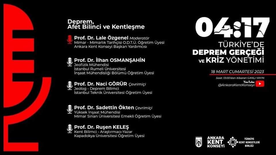 "Türkiye'de Deprem Gerçeği ve Kriz Yönetimi"  - Prof. Dr. İlhan OSMANŞAHİN