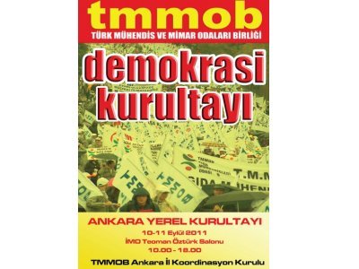 TMMOB DEMOKRASİ KURULTAYI ANKARA YEREL KURULTAYI 1011 EYLÜL 2011