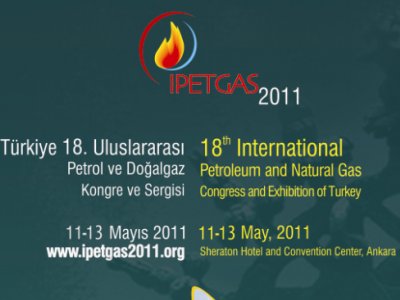 TÜRKİYE 18. ULUSLARARASI PETROL VE DOĞAL GAZ KONGRE VE SERGİSİ 11-13 MAYIS 2011