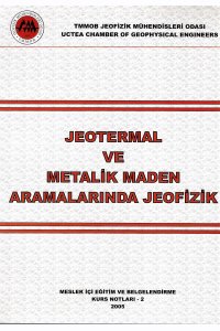 JEOTERMAL VE METALİK MADEN ARAMALARINDA JEOFİZİK